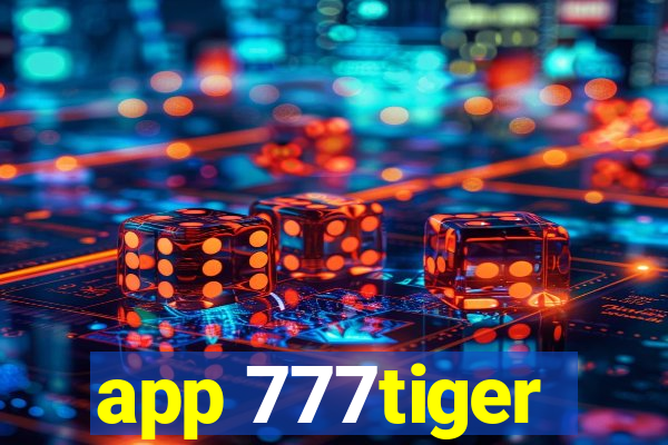 app 777tiger